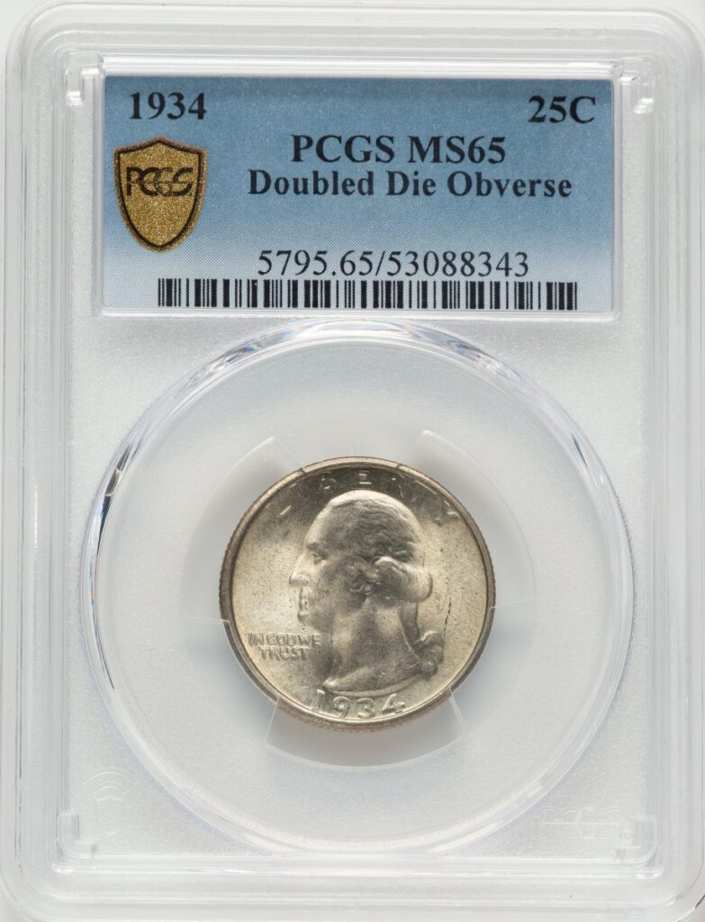 1934 Washington Quarters (1934 Doubled Die Obverse PCGS Secure)